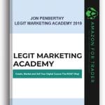 [Member Access] Legit Marketing Academy 2019 by Jon Penberthy