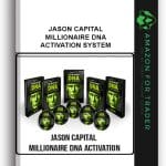 [Member Access] Millionaire DNA Activation System by Jason Capital