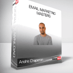 [Member Access] Email Marketing Masters by Andre Chaperon