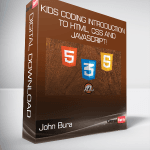 [Member Access] Kids Coding - Introduction to HTML, CSS and JavaScript! by John Bura