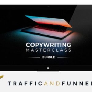 [Video Course] Copywriting Masterclass Bundle by Traffic & Funnels