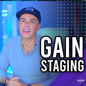 [Video Course] Gain Staging by MyMixLab