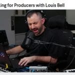 [Member Access] Hitmaking for Producers by Louis Bell, Monthly