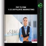 [Member Access] 1-2-3 Affiliate Marketing by Pat Flynn