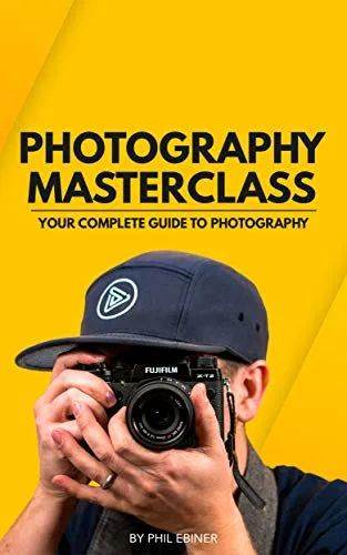 [Member Access] Photography Masterclass: A Complete Guide to Photography by Phil Ebiner, William Carnahan - Image 1