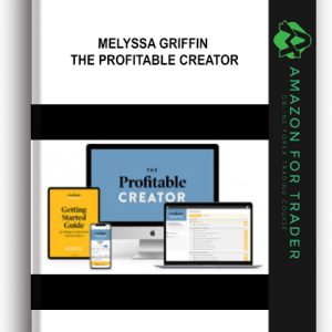 [Video Course] The Profitable Creator by Melyssa Griffin