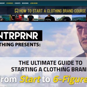 [Video Course] How to Start A Clothing Brand Course by Entrprnr Clothing