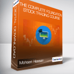 [Member Access] The Complete Foundation Stock Trading Course by Mohsen Hassan