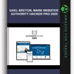 [Member Access] Authority Hacker Pro 2020 by Gael Breton, Mark Webster