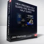 [Member Access] High Precision Half Guard and Reverse Half Guard by Jake MacKenzie