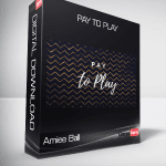[Member Access] Pay To Play by Amiee Ball