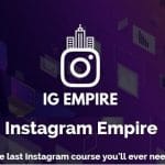 [Member Access] Instagram Empire: IG Empire by Niti Sarran