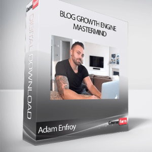 [Video Course] Blog Growth Engine Mastermind by Adam Enfroy