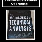 [Member Access] The Art And Science Of Trading by Adam Grimes