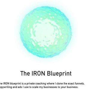 [Video Course] The IRON Blueprint by Alex Becker