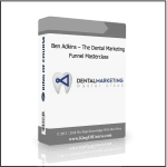 [Member Access] The Dental Marketing Funnel Masterclass by Ben Adkins