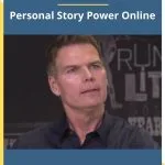 [Member Access] Personal Story Power Online by Bo Eason