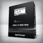[Member Access] Magic in Your Mind by Bob Proctor