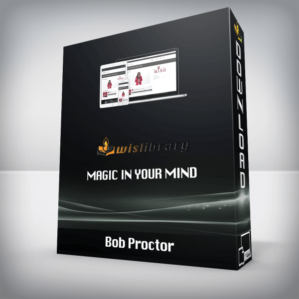 [Video Course] Magic in Your Mind by Bob Proctor - Image 1