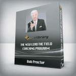 [Member Access] The New Lead the Field Coaching Program by Bob Proctor