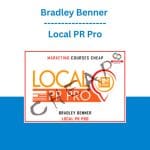 [Member Access] Local PR Pro by Bradley Benner