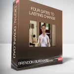 [Member Access] The Four Gates To Lasting Change by Brendon Burchard