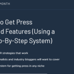 [Member Access] Get Press Every Month by Brian Dean