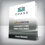 [Member Access] Ecommerce Email Marketing Course By Chase Dimond