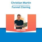 [Member Access] Funnel Cloning by Christian Martin