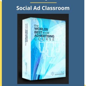[Video Course] Social Ad Classroom by Dan DaSilva & Justin Cener