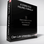 [Member Access] 6 Steps To 6 Figures Formula Program by Dan Lok