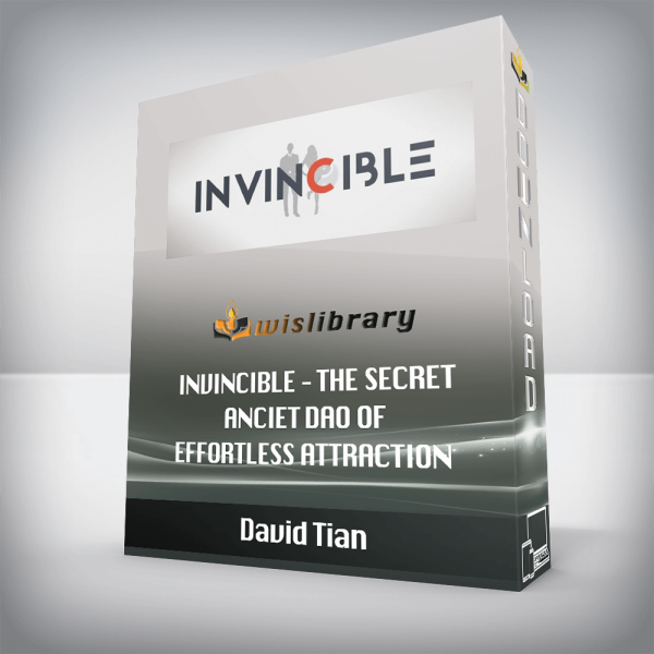 [Video Course] Invincible: The Secret Ancient Dao Of Effortlessly Attracting Women by David Tian - Image 1