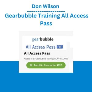 [Video Course] Gearbubble Training All Access Pass by Don Wilson