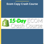 [Member Access] Ecom Copy Crash Course by Nate Schmidt