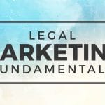 [Member Access] Legal Marketing Fundamentals by Draye Redfern