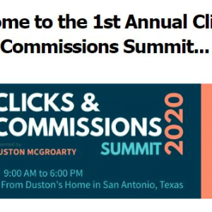 [Video Course] Clicks & Commissions Summit (2020) by Duston Mc Groarty