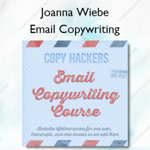 [Video Course] Conversion Copywriting Course by Joanna Wiebe, Copy Hackers