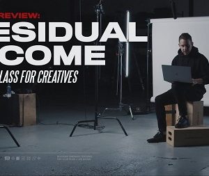 [Video Course] Residual Income for Creatives by Ezra Cohen