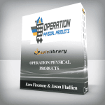 [Member Access] Operation Physical Products by Ezra Firestone & Jason Fladlien