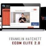 [Member Access] Ecom Elites 2.0 by Franklin Hatchett