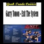 [Member Access] Exit The System by Garry Tonon