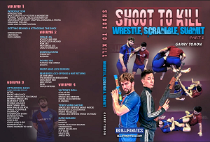 [Video Course] Shoot To Kill: Wrestle, Scramble, Submit by Garry Tonon