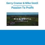 [Member Access] Passion To Profit by Gerry Cramer Mike Vestil