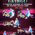 [Member Access] Get Off My Legs Gringo by Craig Jones
