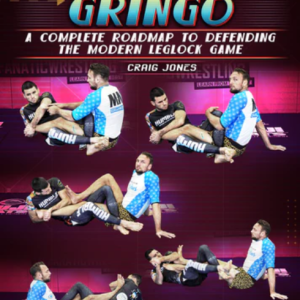 [Video Course] Get Off My Legs Gringo by Craig Jones
