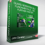 [Member Access] Guard Retention: BJJ Fundamentals - Go Further Faster by John Danaher