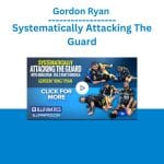 [Member Access] Systematically Attacking The Back by Gordon Ryan