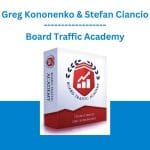 [Member Access] Board Traffic Academy by Greg Kononenko & Stefan Ciancio