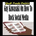 [Member Access] How to Rock Social Media by Guy Kawasaki