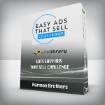 [Member Access] EATS Easy Ads That Sell Challenge by Harmon Brothers
